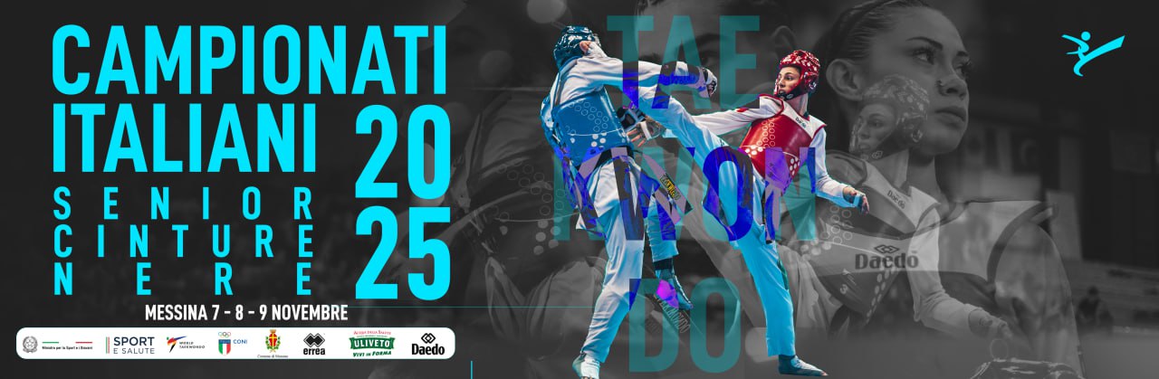Campionati Italiani Taekwondo Messina 2025: Senior Cinture Nere e Parataekwondo