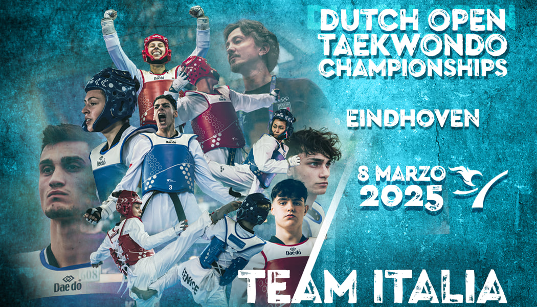 52nd Dutch Open Taekwondo Championships - L'Italia c'è!